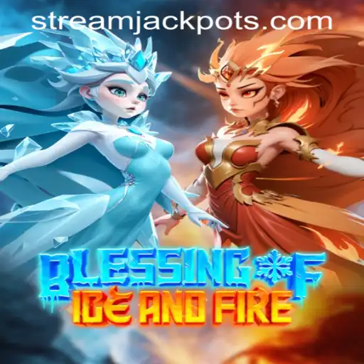 Exploring the Thrilling World of BlessingofIceandFire: A StreamJackpot Casino Adventure