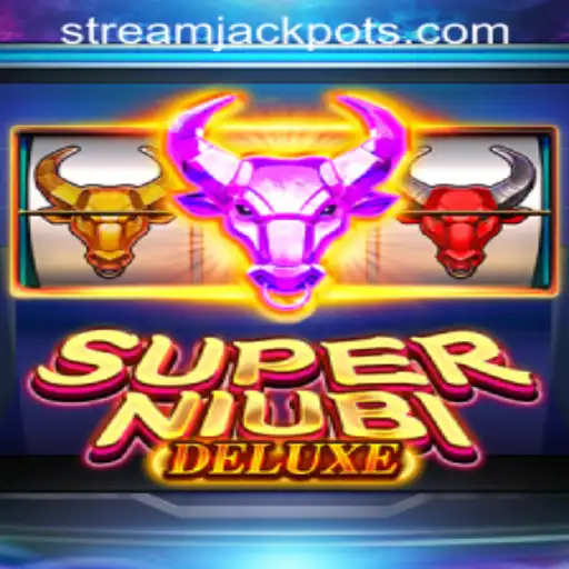 Discover the Thrills of SuperNiubiDeluxe at StreamJackpot Casino